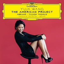 Picture of AMERICAN PROJECT,THE  by YUJA WANG/TEDDY ABRAMS/LOU