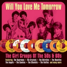 Picture of WILL YOU LOVE ME TOMORROW  THE 60S GIRL GROUPS