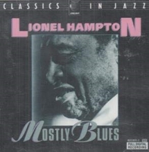 Picture of Mostly blues [Audio CD] Lionel Hampton