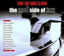 Picture of THAT CAT WAS CLEAN!  THE MOD SIDE OF JAZZ