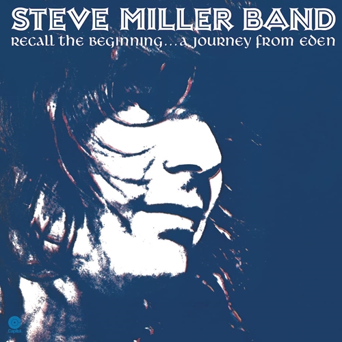 Picture of RECALL THE BEGINNING..A  by STEVE MILLER BAND