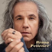 Picture of Car Le Temps Est Venu  by Bruno Pelletier