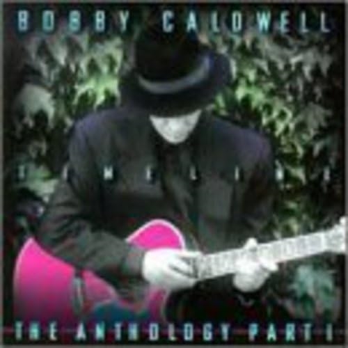 Picture of Timeline: The Anthology Pt 1  by Bobby Caldwell