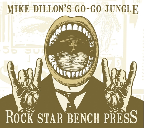 Picture of Rock Star Bench Press  by Mike Dillion'S Go-Go Jungle