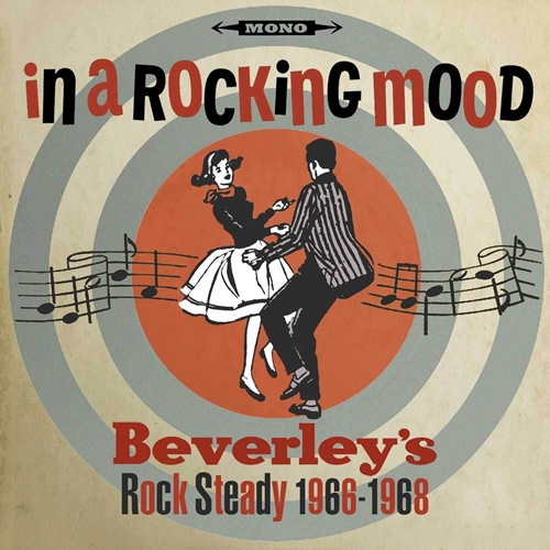 Picture of In A Rocking Mood: Ska Rock Steady And Reggay From Bevereley's 1966-1968