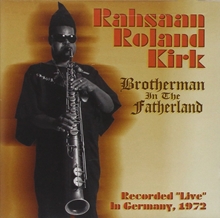 Picture of Brotherman In The Fatherland  by Rahsaan Roland Kirk