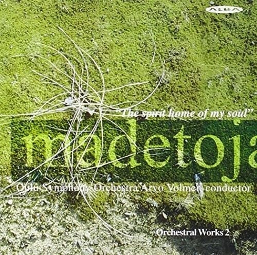 Picture of Madetoja: Orchestral Works, Vol. 2