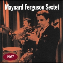 Picture of 1967  by MAYNARD SEXTET FERGUSON