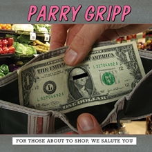 Picture of FOR THOSE ABOUT TO SHOP,WE  by PARRY GRIPP