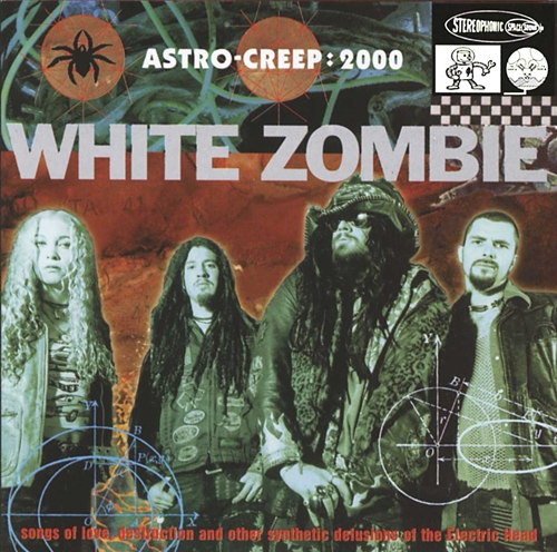 Picture of ASTROCREEP: 2000 SONGS  by WHITE ZOMBIE