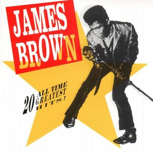 Picture of 20 ALL TIME GREATEST HITS!  by BROWN,JAMES