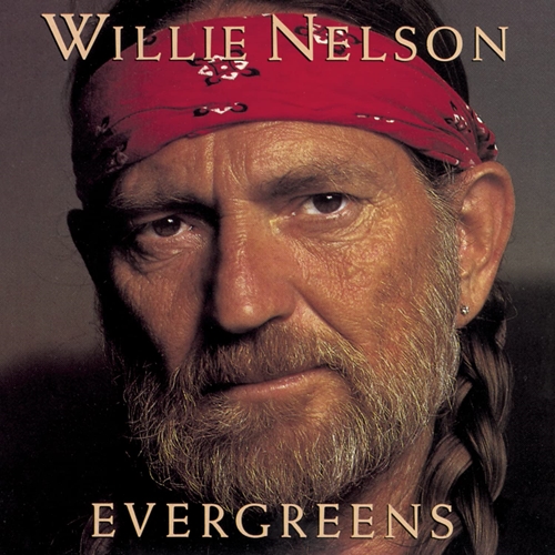 Picture of Evergreens  by Willie Nelson