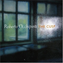 Picture of THE CUSP  by ROBERTO OCCHIPINTI