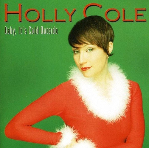 Picture of BABY IT'S COLD OUTSIDE  by COLE HOLLY