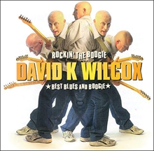 Picture of ROCKIN THE BOOGIE "BEST OF  by WILCOX DAVID