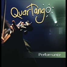 Picture of PERFORMANCE  by QUARTANGO