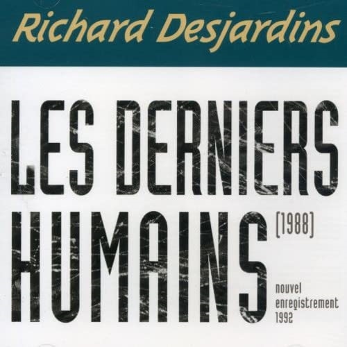 Picture of LES DERNIERS HUMAINS  by DESJARDINS RICHARD