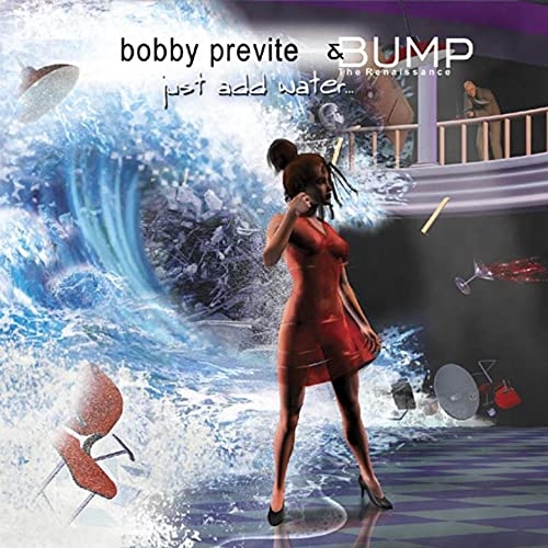 Picture of Just Add Water  by Bobby Previte