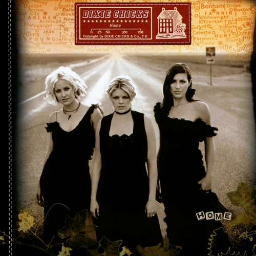 Picture of Home  by Dixie Chicks