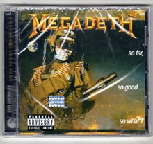 Picture of SO FAR, SO GOOD, SO WHAT  by MEGADETH