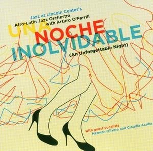 Picture of Una Noche Inolvidable  by Afro-Latin Jazz Orchestra With Artur O O'Farrill