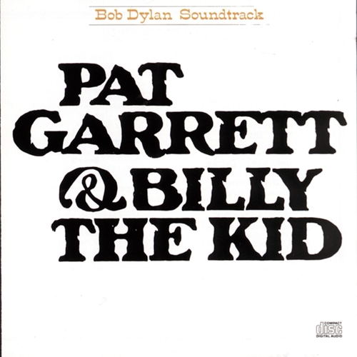 Picture of Pat Garrett And Billy The Kid  by Bob Dylan