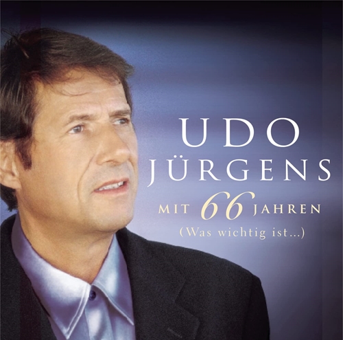 Picture of Mit 66 Jahren - Was  by Udo Jurgens