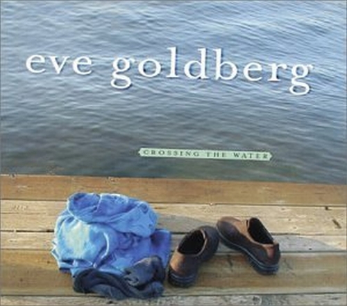 Picture of CROSSING THE WATER  by EVE GOLDBERG