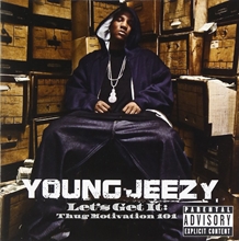 Picture of LET'S GET IT:THUG MOTIVATI  by YOUNG JEEZY