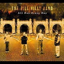 Picture of ALL DAY EVERY DAY  by BILL HILLY BAND