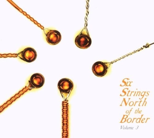 Picture of SIX STRINGS NORTH OF TH V1  by VARIOUS ARTISTS