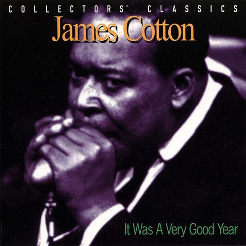 Picture of IT WAS A VERY GOOD YEAR  by JAMES COTTON