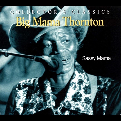 Picture of SASSY MAMA  by BIG MAMA THORNTON