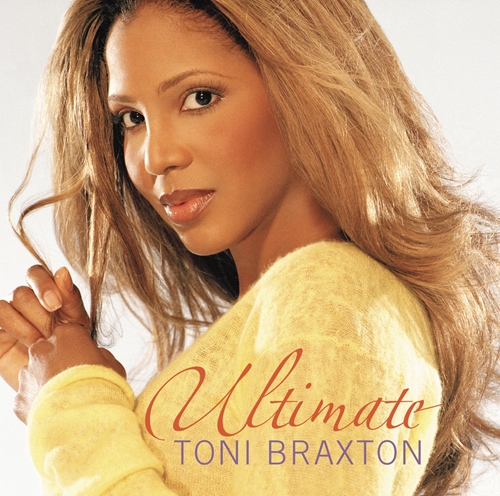 Picture of Ultimate Toni Braxto  by Toni Braxton