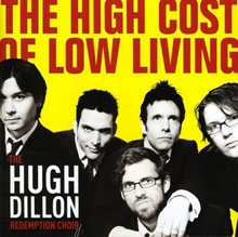 Picture of HIGH COST OF LOW LIVING  by HUGH REDEMPTION CH DILLON