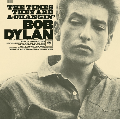 Picture of The Times They Are A-Changin' (Remas Tered)  by Bob Dylan