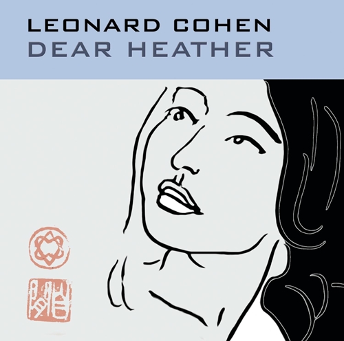 Picture of Dear Heather  by Leonard Cohen