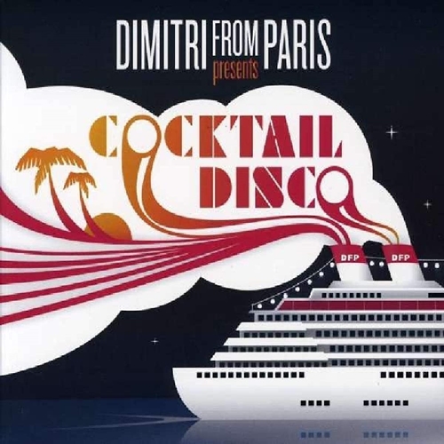 Picture of COCKTAIL DISCO (2CD)                                               by DIMITRI FROM PARIS   