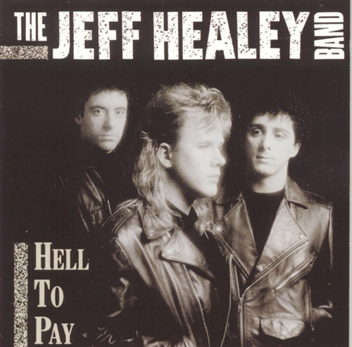 Picture of Hell To Pay  by Jeff Healey