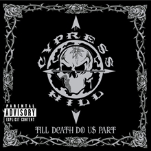 Picture of Till Death Do Us Part  by Cypress Hill