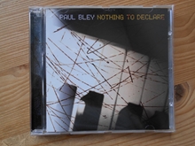 Picture of NOTHING TO DECLARE  by PAUL BLEY