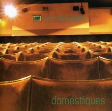 Picture of Domestiques  by Delgados