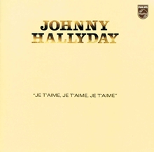 Picture of JE T'AIME, JE T'AIME(REMAS  by HALLYDAY,JOHNNY