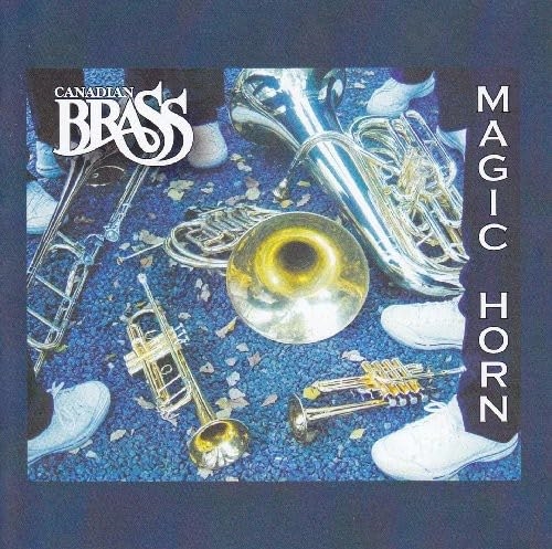 Picture of MAGIC HORN  by CANADIAN BRASS