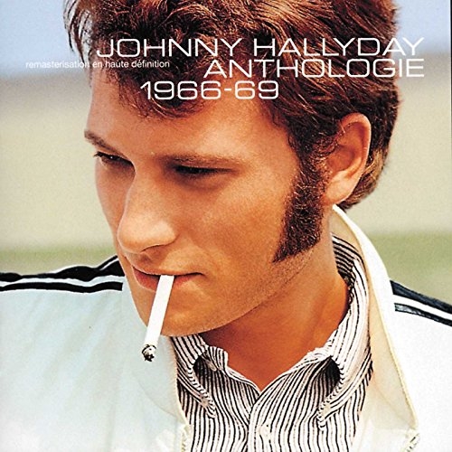 Picture of ANTHOLOGIE 1966/69 (REMAST  by HALLYDAY,JOHNNY