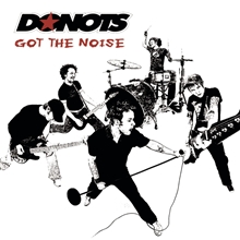 Picture of Got The Noise  by Donots