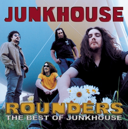 Picture of Rounders: The Best Of Junkhouse  by Junkhouse