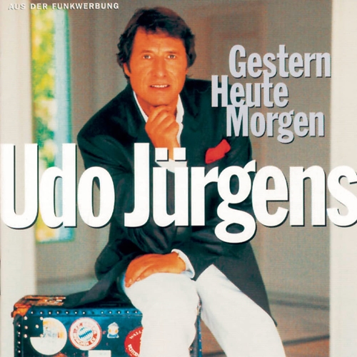 Picture of Gestern-Heute-Morgen  by Udo Jurgens