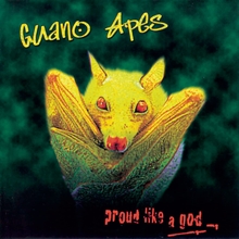 Picture of Proud Like A God\Inc  by Guano Apes