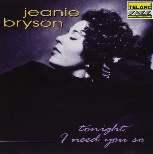 Picture of TONIGHT I NEED YOU SO  by BRYSON JEANNIE